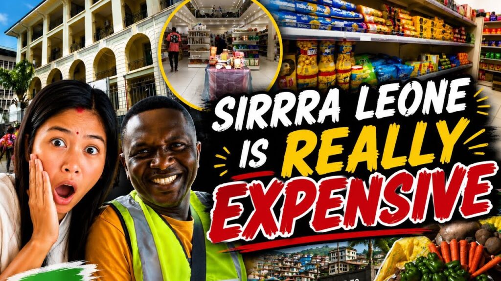 How Expensive is Sierra Leone? 🇸🇱 Shocking Prices We Found!