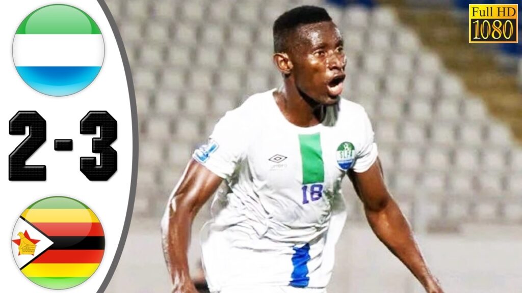 Sierra Leone vs Zimbabwe 2-3 Highlights & All Goals 2026 HD