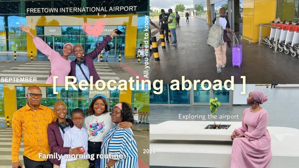 Relocating from Sierra Leone πΈπ± | All you need to know | Unexpected bucket list achievement Relocating from Sierra Leone πΈπ± | All you need to know | Unexpected bucket list achievement